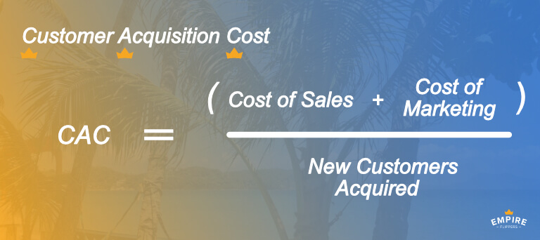 Customer acquisition cost formula - Empire Flippers
